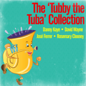 The Tubby the Tuba Collection - Danny Kaye