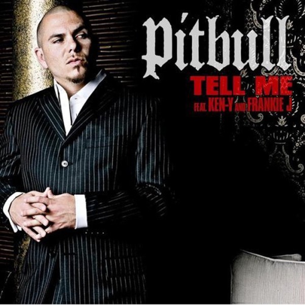 Tell Me - Single - Pitbull