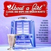 About a Girl: Classic Doo Wops and Broken Hearts artwork