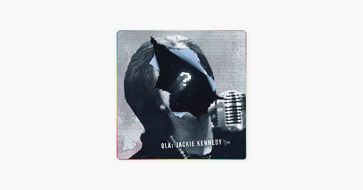OLA JACKIE KENNEDY РИНГТОН СКАЧАТЬ БЕСПЛАТНО OLA JACKIE KENNEDY РИНГТОН СКАЧАТЬ БЕСПЛАТНО
