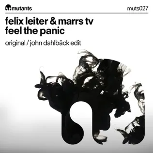 Album herunterladen Felix Leiter & Marrs TV - Feel The Panic