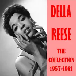 The Collection 1957-1961 - Della Reese The Collection 1957-1961 - Della Reese