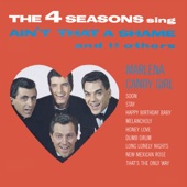 Frankie Valli & The Four Seasons - New Mexican Rose
