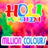 Stream & download Holi Anthem - Single