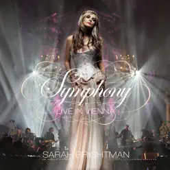 Symphony: Live In Vienna - Sarah Brightman