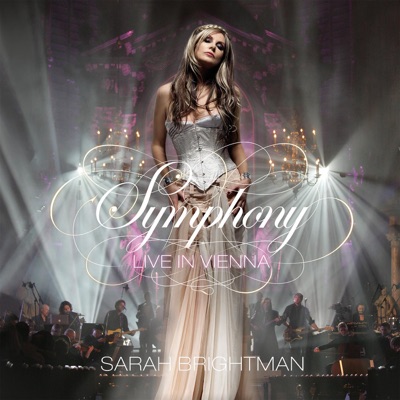 Symphony: Live In Vienna - Sarah Brightman