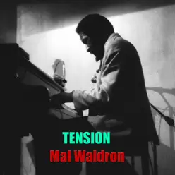 Tension - Mal Waldron Tension - Mal Waldron
