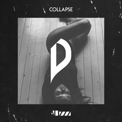 Collapse (feat. Dreamon) - Single - Alizzz