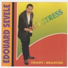 Chant : branché (No Stress)