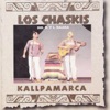 Los Chaskis - La Olvidada