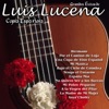 Grandes Éxitos de Luis Lucena - Copla Española