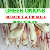 Green Onions (Remastered) artwork