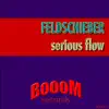 Stream & download Serious Flow - Single