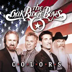 Colors - The Oak Ridge Boys