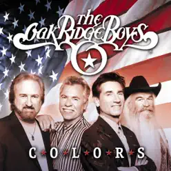 Colors - The Oak Ridge Boys Colors - The Oak Ridge Boys