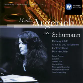 Schumann:Klavierquintett/Andante & Variationen/Fantasiestücke/Märchenbilder by Martha Argerich album reviews, ratings, credits