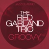 The Red Garland Trio - Gone Again
