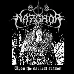 Upon the Darkest Season - Nazghor
