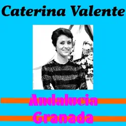 Andalucia - Single - Caterina Valente Andalucia - Single - Caterina Valente