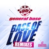 Base of Love (Remixes) - EP