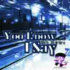 Stream & download You Know I Say - EP