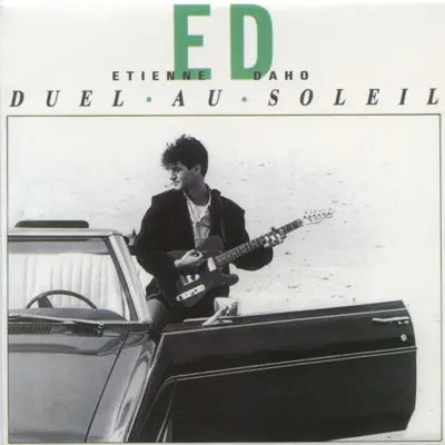 Duel Au Soleil - Single - Etienne Daho