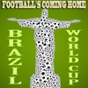 Football's Coming Home, Brazil (My Personal World Sportscup Edition)