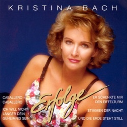 Kristina Bach - Und die Erde steht still