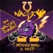 U Nasty Dawg (feat. B. Nasty) - Memphismaru lyrics