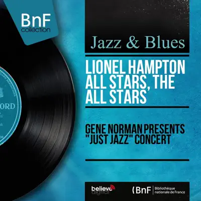 Gene Norman presents "Just Jazz" Concert (Mono Version) - EP - The All Stars Gene Norman presents "Just Jazz" Concert (Mono Version) - EP - The All Stars