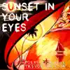 Sunset in Your Eyes (feat. Trevor Jackson) - Single album lyrics, reviews, download