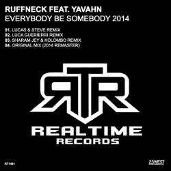 Ruffneck - Everybody Be Somebody (feat. Yavahn)