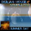 Stream & download Sicilian House Compilation (Summer Day)