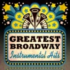 Greatest Broadway Instrumental Hits, 2013