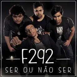 Ser ou Não Ser - Single - F292