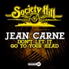 Don't Let It Go To Your Head - Single