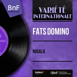 Rosalie (Mono Version) - EP - Fats Domino