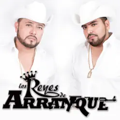 Los Reyes de Arranque - Los Reyes De Arranque