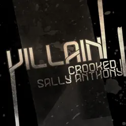 Villain (feat. Sally Anthony) - Single - Crooked I