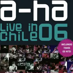 Live in Chile 06 - A-Ha