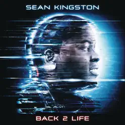 Back 2 Life - Sean Kingston