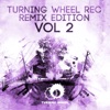 Turning Wheel Rec. Remix Edition, Vol. 2