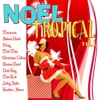 Noël tropical, vol. 1