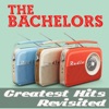 The Bachelors the Greatest Hits Revisited!