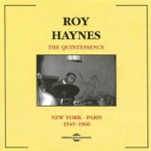 The Quintessence Roy Haynes: New York - Paris 1949-1960 artwork