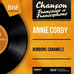 Bonbons-caramels (Mono Version) - EP - Annie Cordy