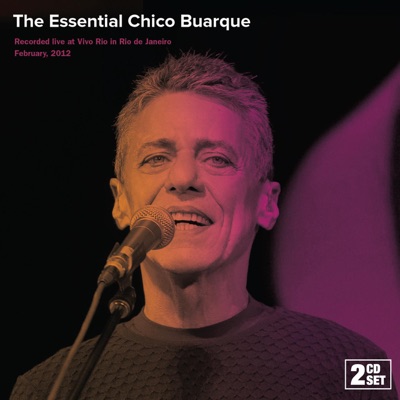 The Essential Chico Buarque - Chico Buarque