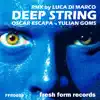 Deep String - Single album lyrics, reviews, download