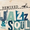 Remixed Jazz & Soul, 2014