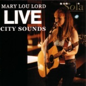 Mary Lou Lord - You're Gonna Make Me Lonesome When You Go
